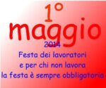 Primo maggio 2014: la festa del lavoro che non c'è