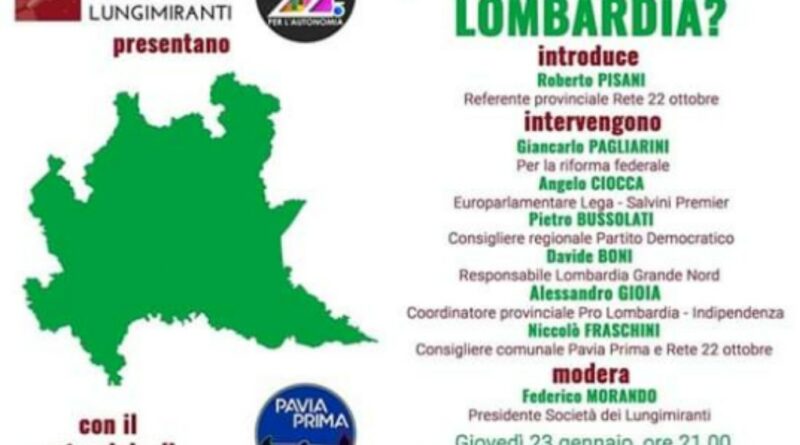 Spazio Regione Lombardia. Autonomia a Pavia. Quale futuro per la Lombardia? - 19/01/2020