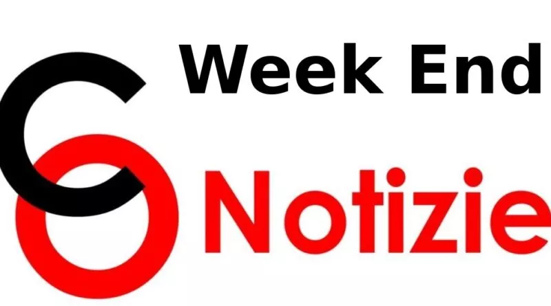 . Co Notizie Weekend. Pensate dove andare a divertirvi. A informarvi ci pensiamo noi - 06/06/2019